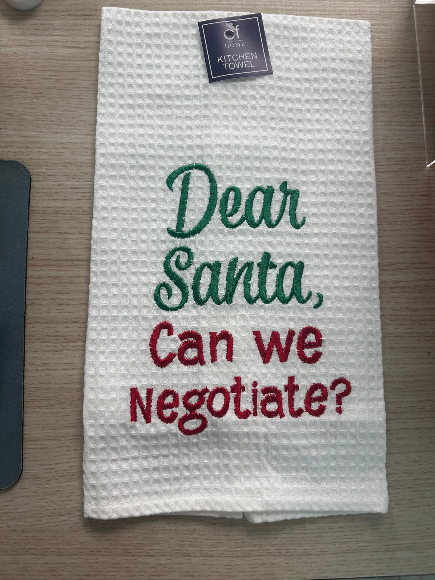 Tea Towel Dear Santa Can We Negotiate